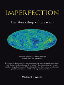 Hardcover Imperfection: The Workshop of Creation Book