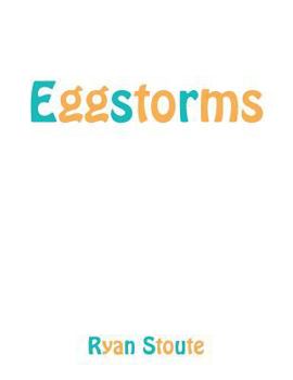 Paperback Eggstorms: Omniverse Book