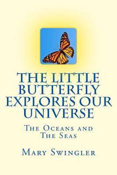 Paperback The Little Butterfly Explores Our Universe Book