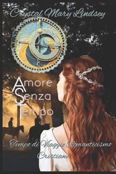 Paperback Amore Senza Tempo [Italian] Book