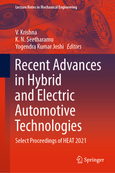 Hardcover Recent Advances in Hybrid and Electric Automotive Technologies: Select Proceedings of Heat 2021 Book