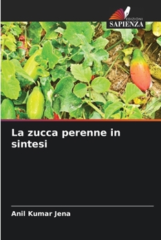 Paperback La zucca perenne in sintesi [Italian] Book