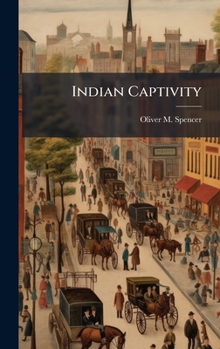 Hardcover Indian Captivity Book
