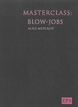 Hardcover Master Class: Blowjobs Book