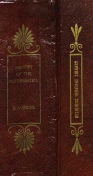 History of the Reformation in the Sixteenth Century