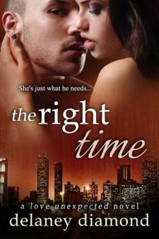 The Right Time - Book #4 of the Love Unexpected
