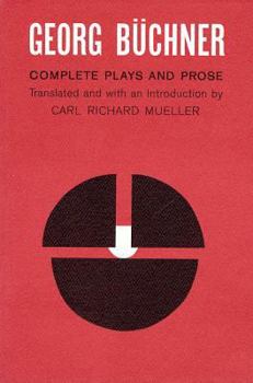 Paperback Georg Buchner: Complete Plays and Prose Book