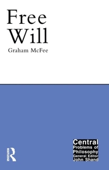 Free Will - Book  of the Central Problems of Philosophy