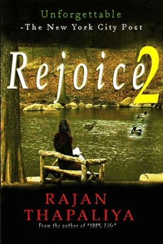 Paperback Rejoice: 2 -The Unexpected Journey of My Life Book