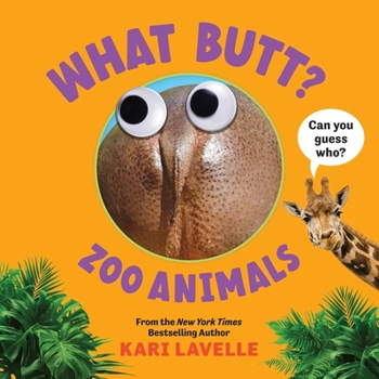 Board book What Butt? Zoo Animals Book