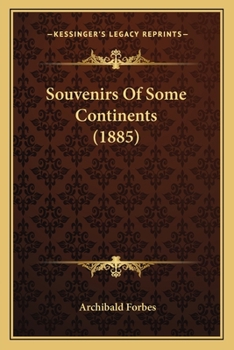Paperback Souvenirs Of Some Continents (1885) Book