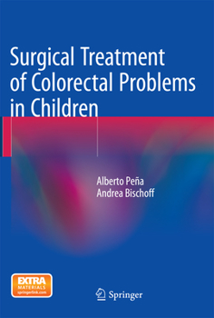 Paperback Surgical Treatment of Colorectal Problems in Children Book