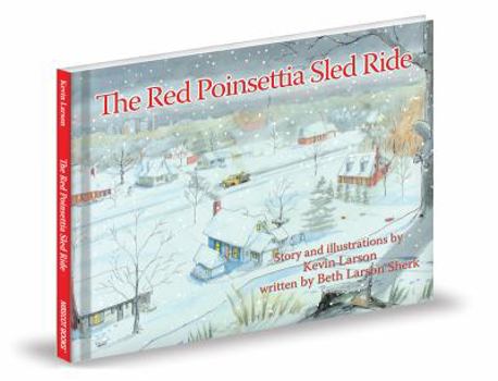 Hardcover The Red Poinsettia Sled Ride Book