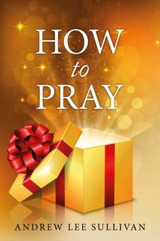 Paperback How to Pray Book