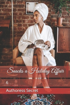 Snacks a Holiday Affair: 6