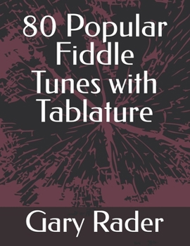 Paperback 80 Popular Fiddle Tunes with Tablature Book