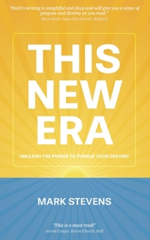 Paperback This New Era: Unleash the power to pursue your destiny Book