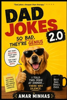 Paperback Dad Jokes 2.0 So Bad, They're Genius Book