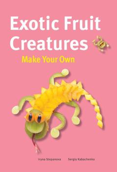 Hardcover Exotic Fruit Creatures Book