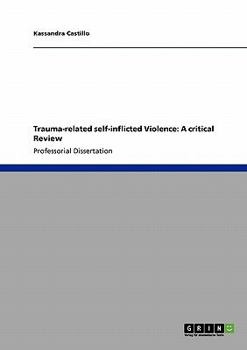 Paperback Trauma-related self-inflicted Violence: A critical Review Book