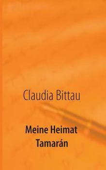 Paperback Meine Heimat Tamarán [German] Book