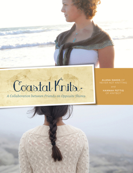 Paperback Coastal Knits: A Collaboration Between Friends on Opposite Shores Book
