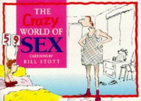 The Crazy World of Sex - Book  of the Crazy World