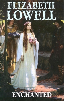 Enchanted - Book #3 of the Medieval Series