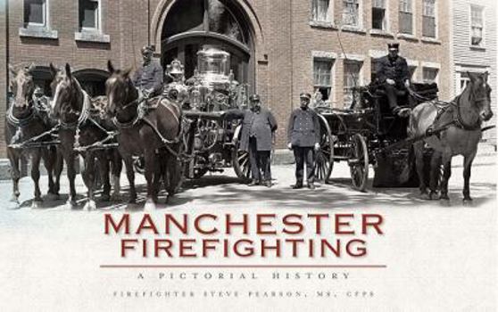 Paperback Manchester Firefighting:: A Pictorial History Book