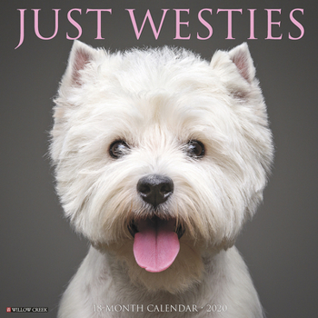 Calendar Just Westies 2020 Wall Calendar (Dog Breed Calendar) Book