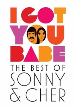 DVD I Got You Babe: The Best of Sonny & Cher Book