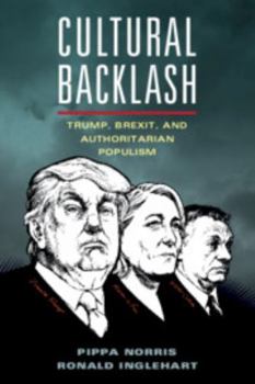 Paperback Cultural Backlash: Trump, Brexit, and Authoritarian Populism Book