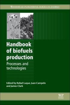 Paperback Handbook of Biofuels Production: Processes and Technologies Book