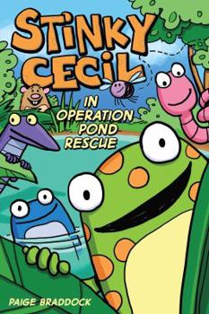 Paperback Stinky Cecil in Operation Pond Rescue, 1 Book