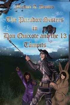 Paperback Don Quixote and the 13 Tâmpits Book