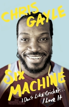 Paperback Six Machine: I Don't Like Cricket... I Love It Book