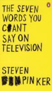 Paperback The Seven Words You Can't Say On Television Book
