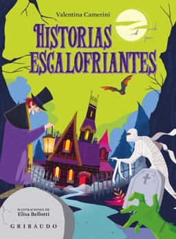 Hardcover Historias Escalofriantes [Spanish] Book