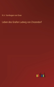Hardcover Leben des Grafen Ludwig von Zinzendorf [German] Book