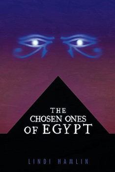 Paperback The Chosen Ones of Egypt Book