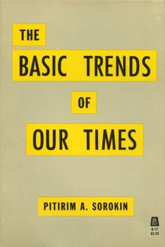 Paperback Basic Trends of Our Times Book