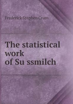 Paperback The statistical work of Süssmilch Book