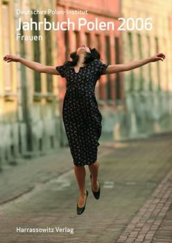 Jahrbuch Polen. Jahrbuch Des Deutschen Polen-Instituts Darmstadt: Frauen