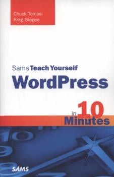 Paperback Sams Teach Yourself WordPress in 10 Minutes Book