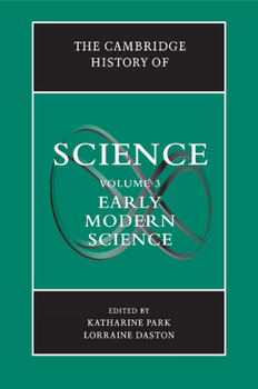 Paperback The Cambridge History of Science: Volume 3, Early Modern Science Book