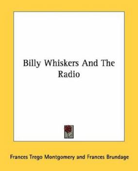 Billy Whiskers And The Radio