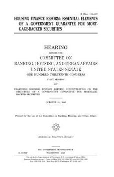 Housing Finance Reform: Essential Elements of a Government Guarantee for Mortgage-Backed Securities