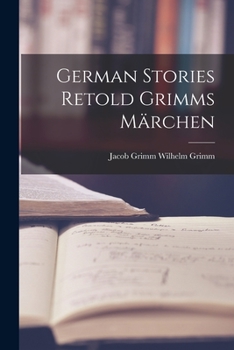 Paperback German Stories Retold Grimms Märchen Book