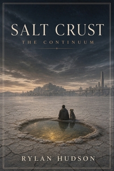 Salt Crust (the Continuum)