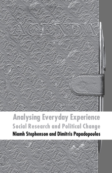 Paperback Analysing Everyday Experience: Social Research and Political Change Book